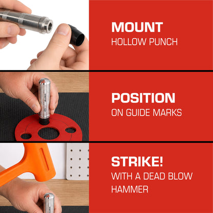 Hollow Punch Kit - Mount Hollow Punch, Position on Guide Marks, Strike with a Dead Blow Hammer